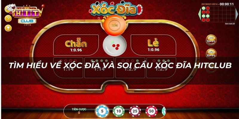 Tìm hiểu về xóc đĩa và  soi cầu xóc đĩa tại Hitclub